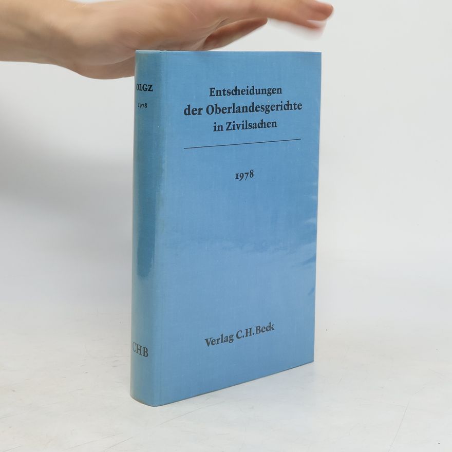 Autorenkollektiv Entscheidungen der Oberlandesgerichte in Zivilsachen