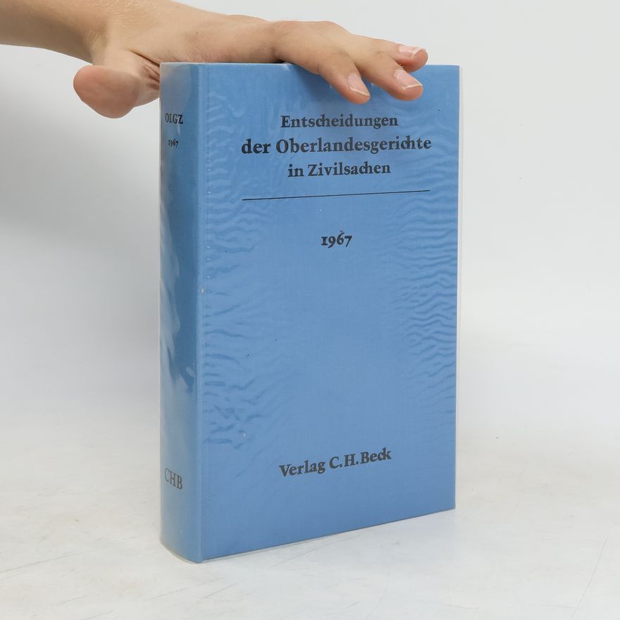 Autorenkollektiv Entscheidungen der Oberlandesgerichte in Zivilsachen