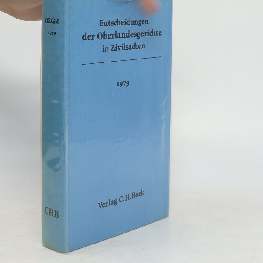 Autorenkollektiv Entscheidungen der Oberlandesgerichte in Zivilsachen