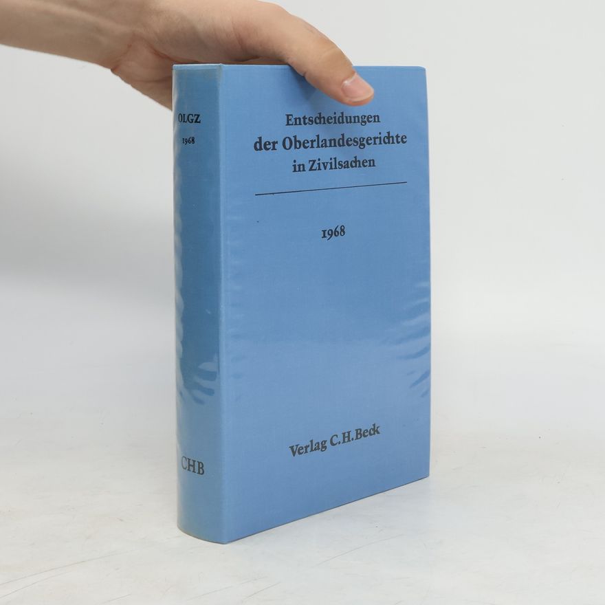 Autorenkollektiv Entscheidungen der Oberlandesgerichte in Zivilsachen