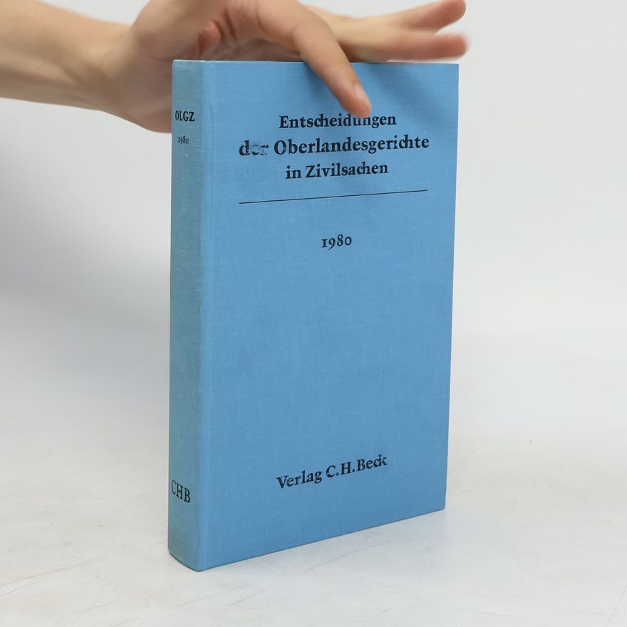 Autorenkollektiv Entscheidungen der Oberlandesgerichte in Zivilsachen