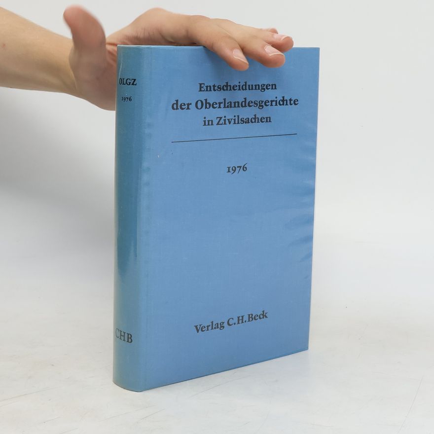 Autorenkollektiv Entscheidungen der Oberlandesgerichte in Zivilsachen