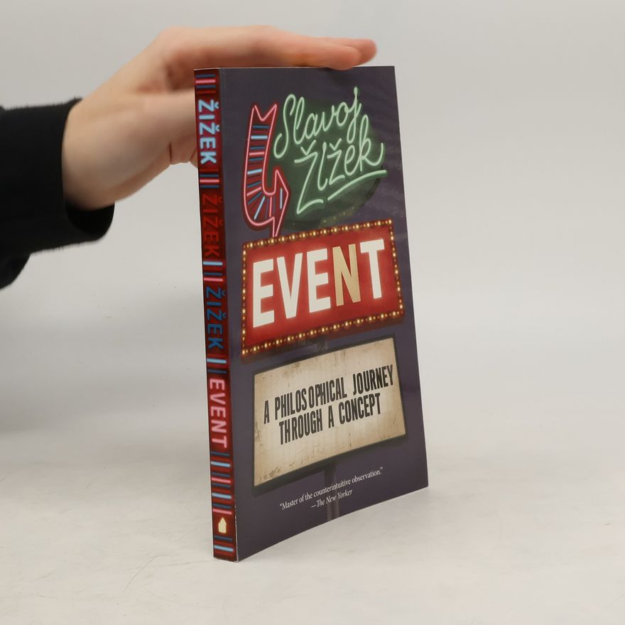 Slavoj Žižek Event
