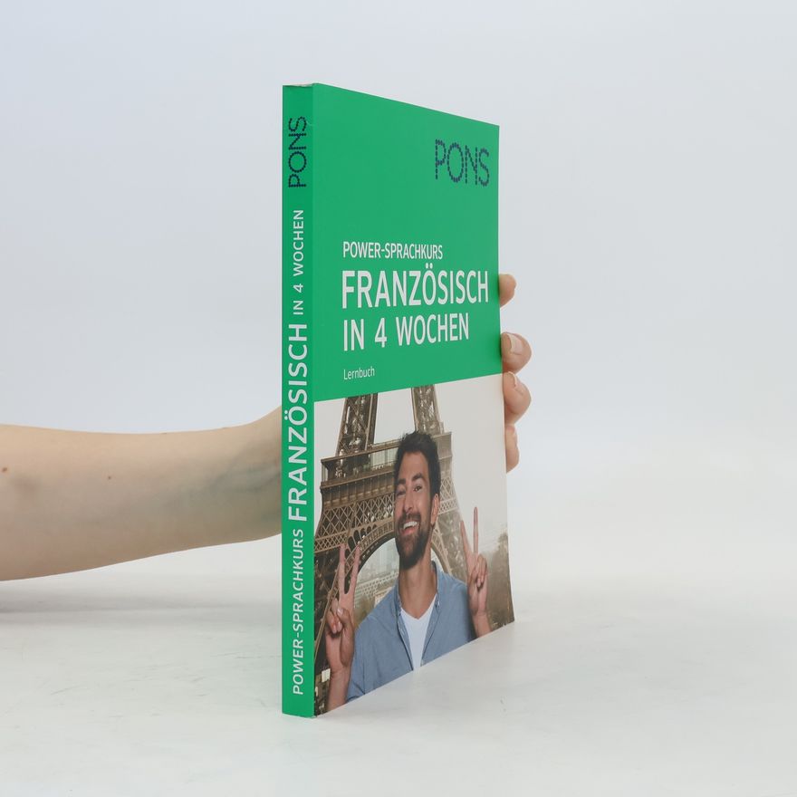Autorenkollektiv PONS Power-Sprachkurs Französisch in 4 Wochen