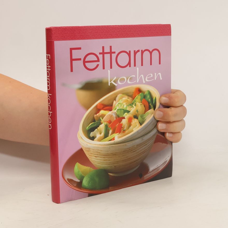 Autorenkollektiv Fettarm kochen