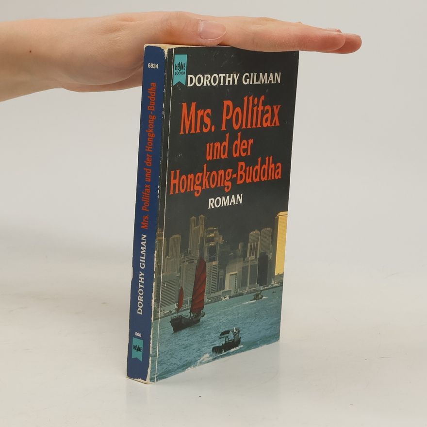 Dorothy Gilman Mrs. Pollifax und der Hongkong-Buddha