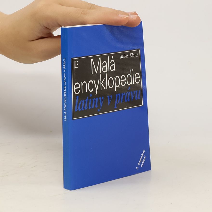 Miloš Klang Malá encyklopedie latiny v právu