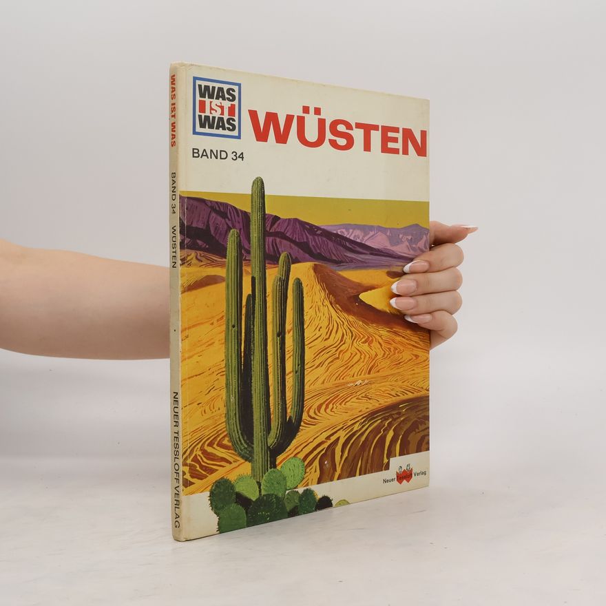 Autorenkollektiv Was ist Was 34. Wüsten