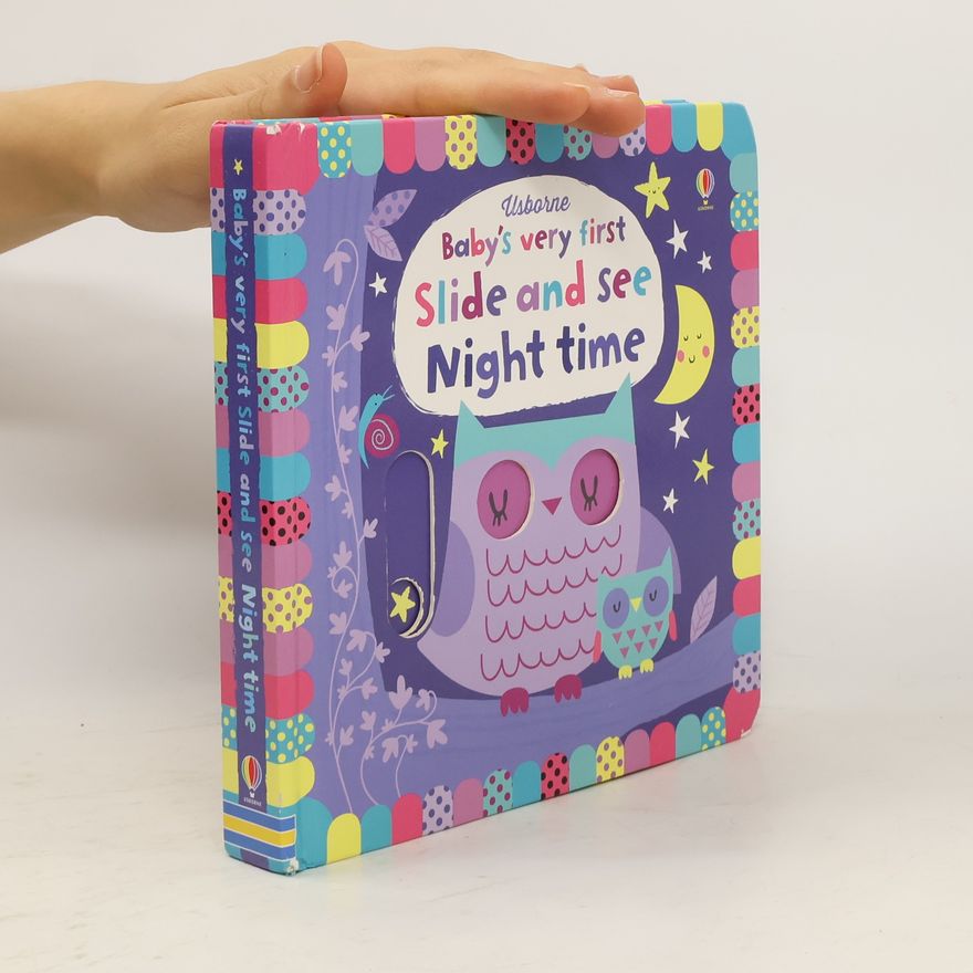 Fiona Watt Babys Very First Slide and See Night Time