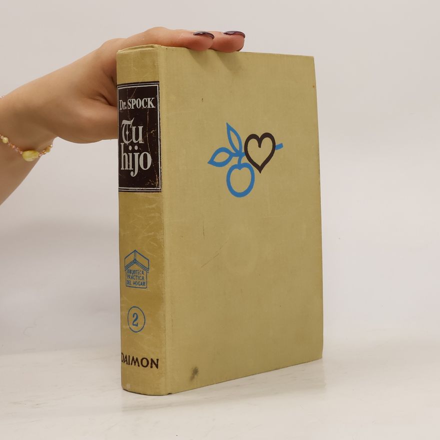 Benjamin Spock Tu hijo 2