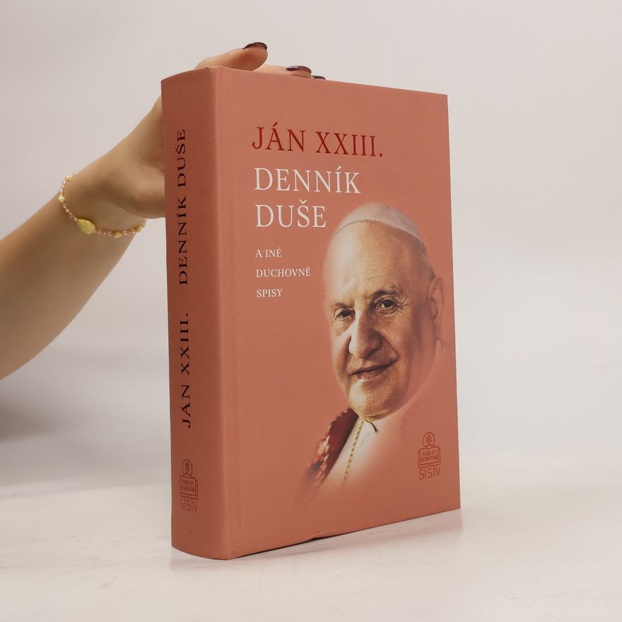 Jan XXIII. Denník duše a iné duchovné spisy