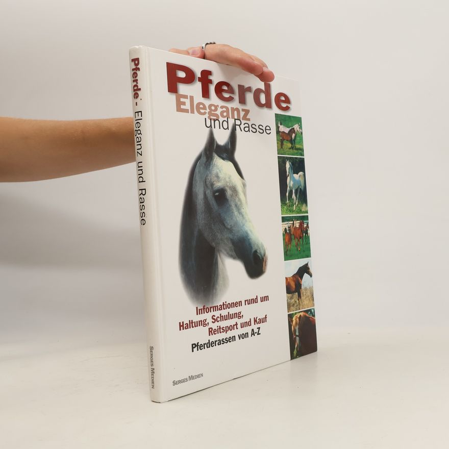 Autorenkollektiv Pferde. Eleganz und Rasse