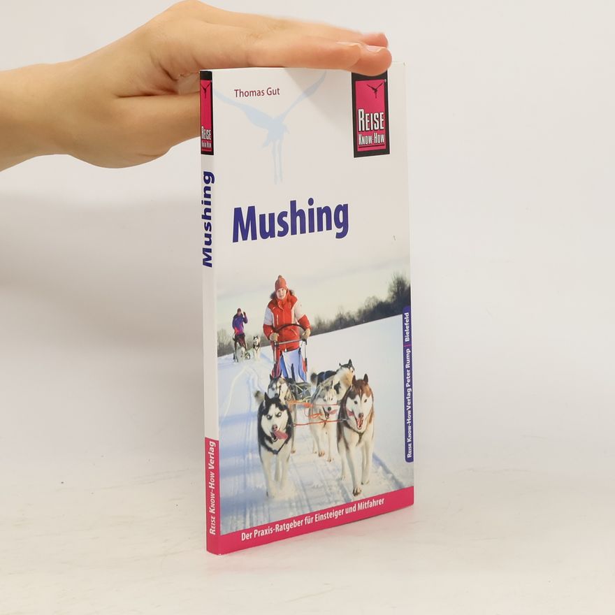Thomas Gut Mushing - Hundeschlittenfahren