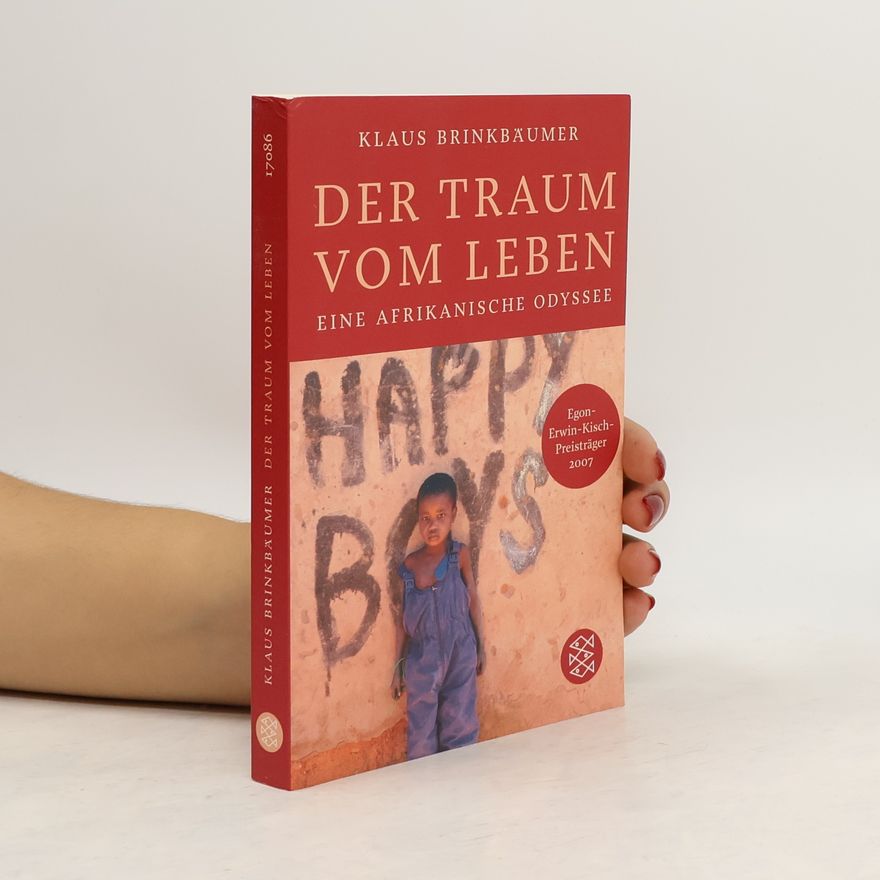 Klaus Brinkbäumer Der Traum vom Leben