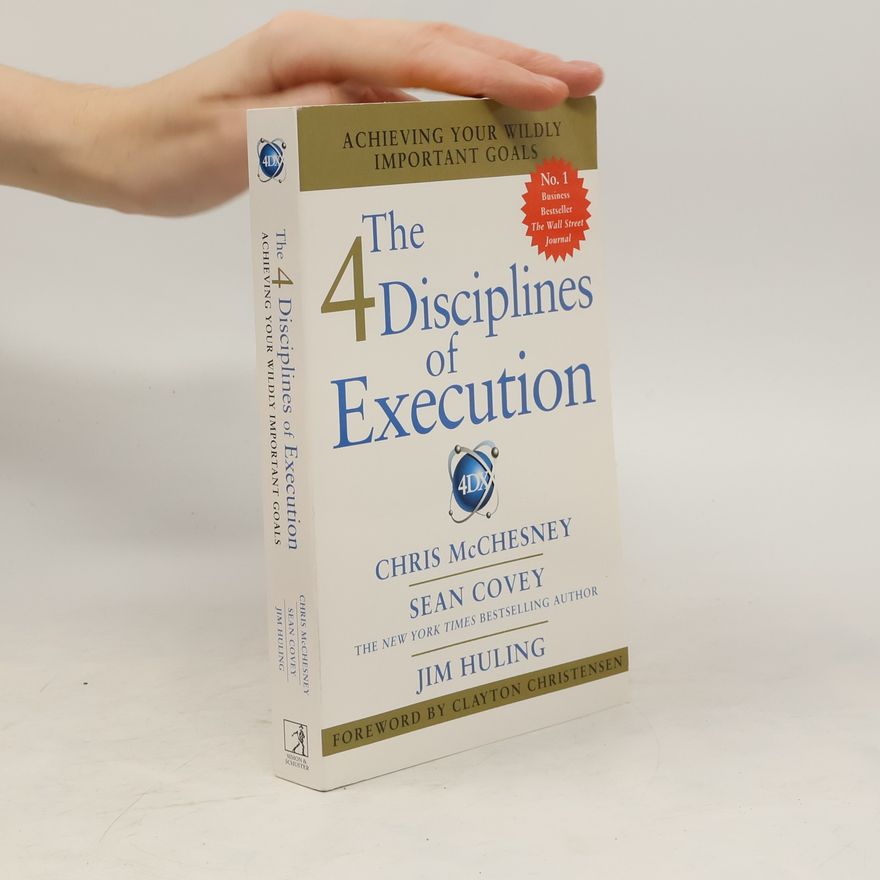 Sean Covey The 4 Disciplines of Execution