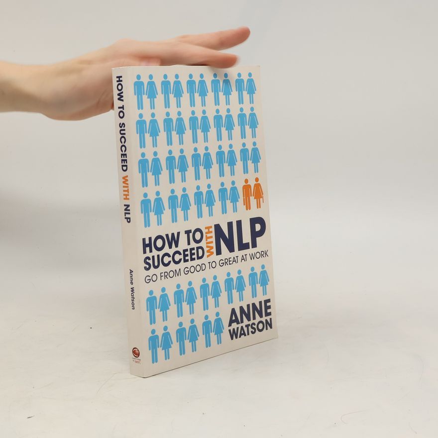Anne Watson How to Succeed with NLP
