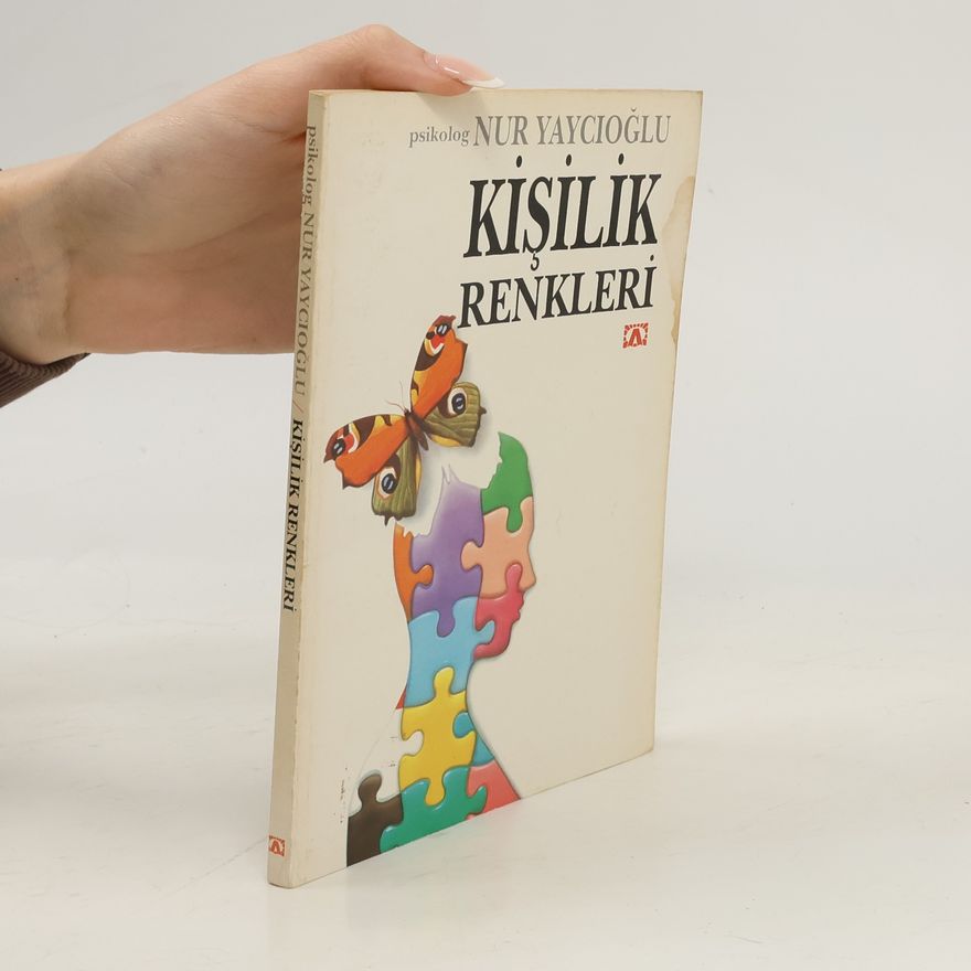 Nur Yaycıoǧlu Kişilik renkleri