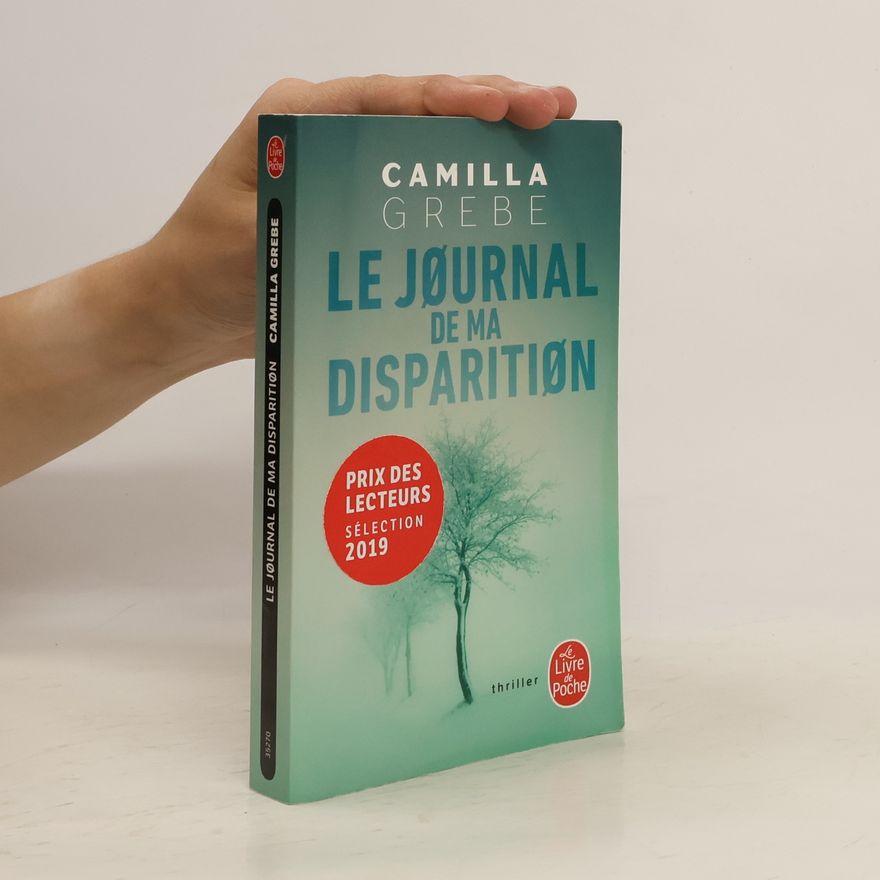 Camilla Grebe Le jøurnal de ma disparitiøn