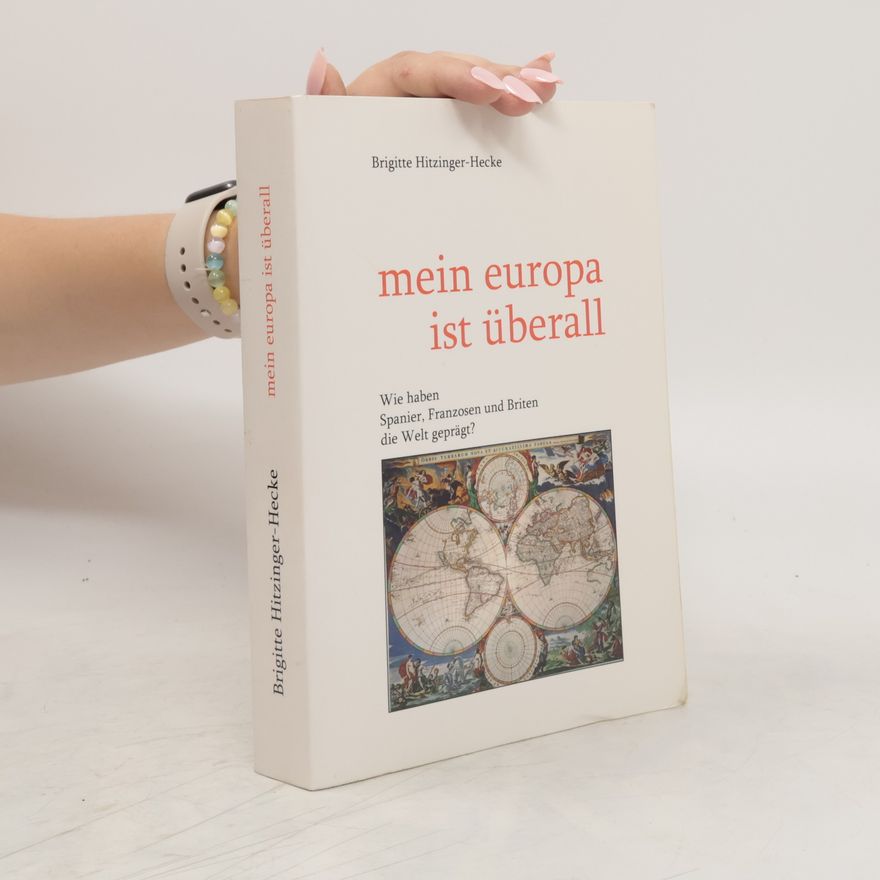 Brigitte Hitzinger-Hecke Mein Europa ist überall