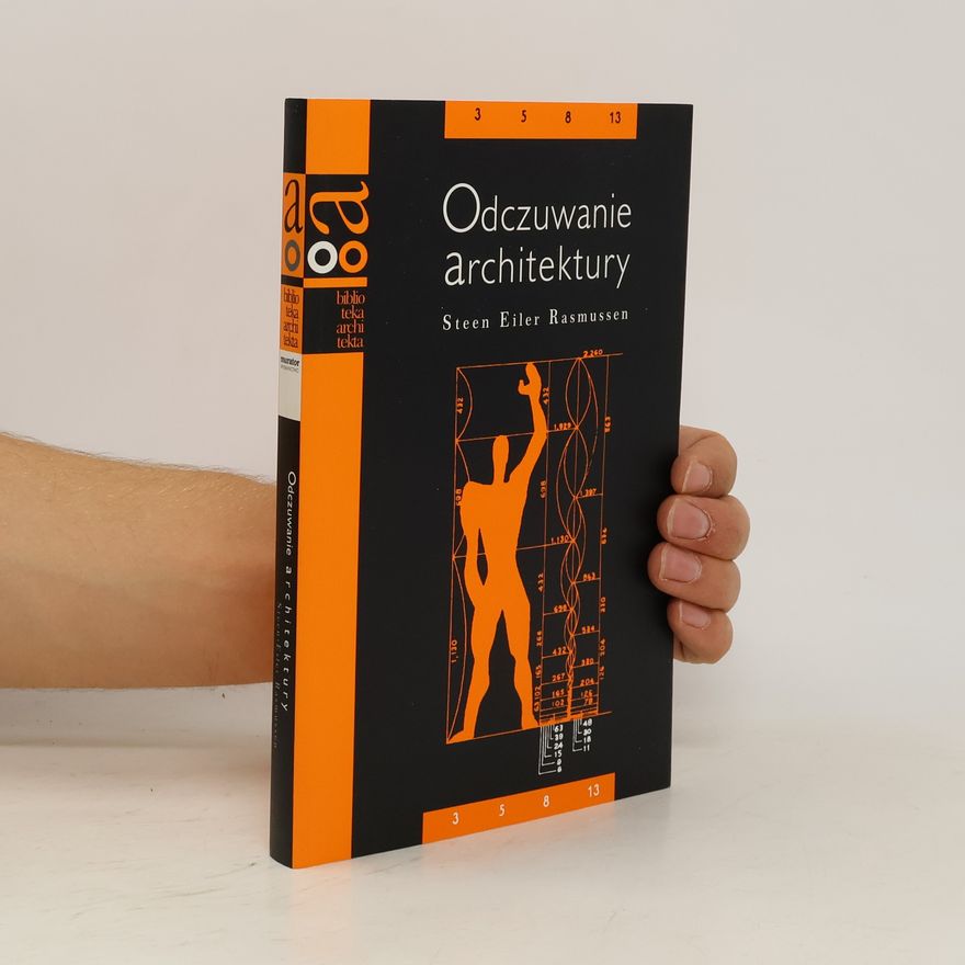 Steen Eiler Rasmussen Odczuwanie architektury