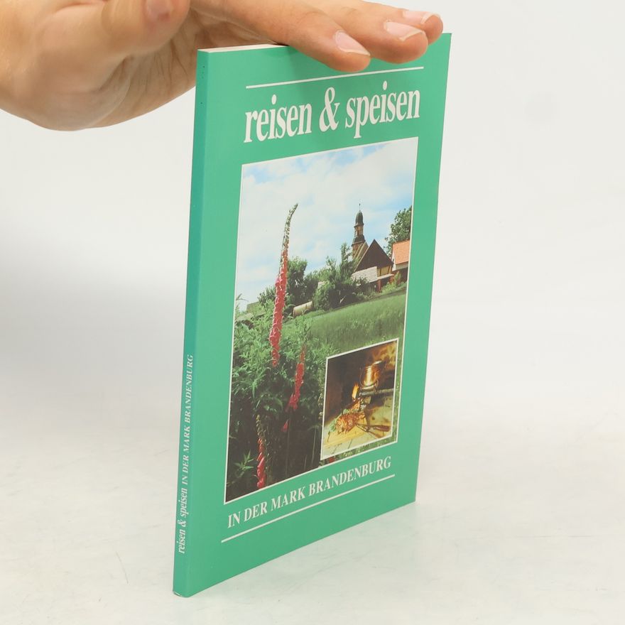 Carl Sternheim Reisen & Speisen in der Mark Brandenburg