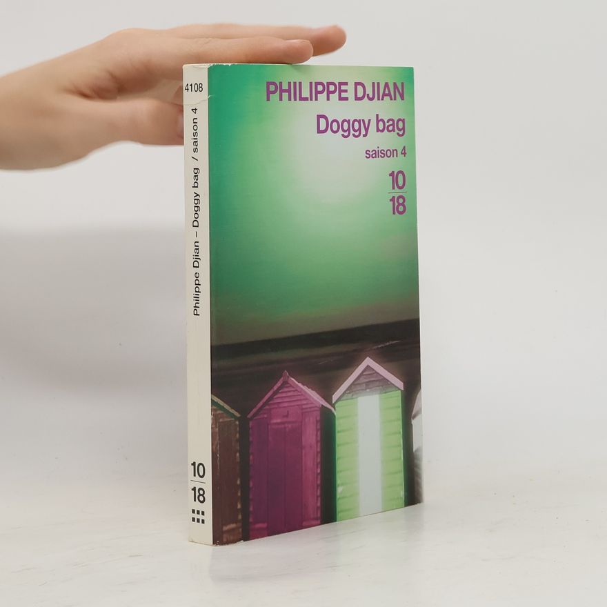 Philippe Djian Doggy Bag
