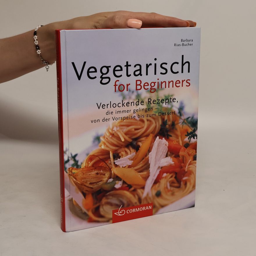 Barbara Rias-Bucher Vegetarisch for Beginners