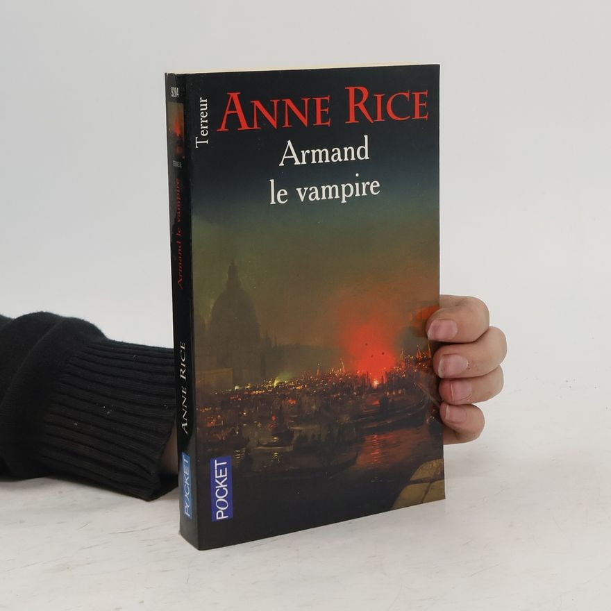 Anne Rice Armand le vampire