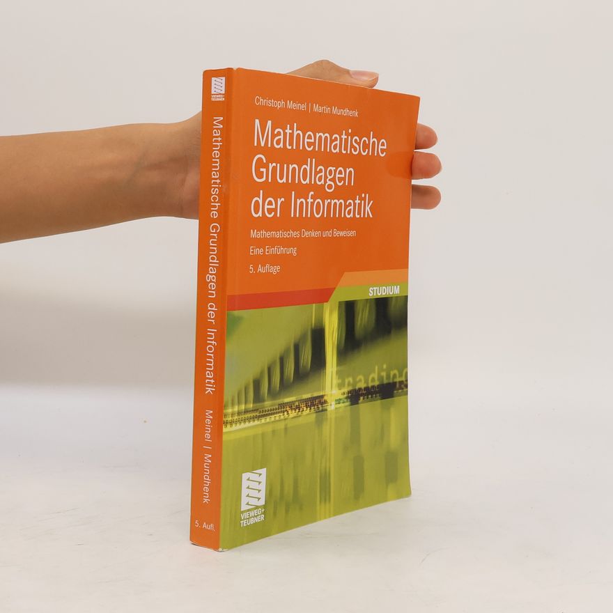 Christoph Meinel Mathematische Grundlagen der Informatik