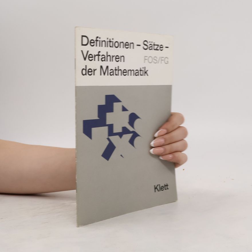 Autorenkollektiv Definitionen, Sätze, Verfahren der Mathematik