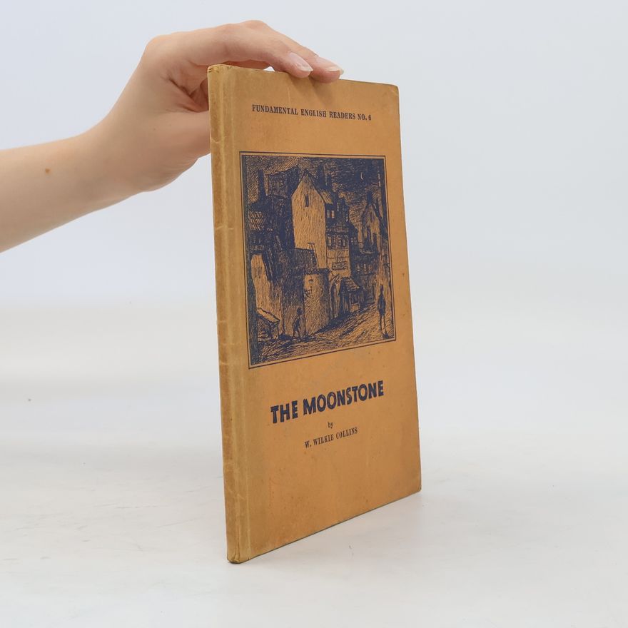 Wilkie Collins The Moonstone