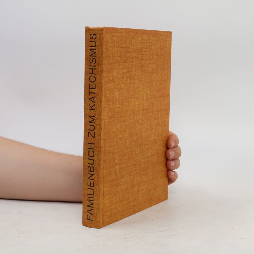 Autorenkollektiv Familienbuch zum Katechismus