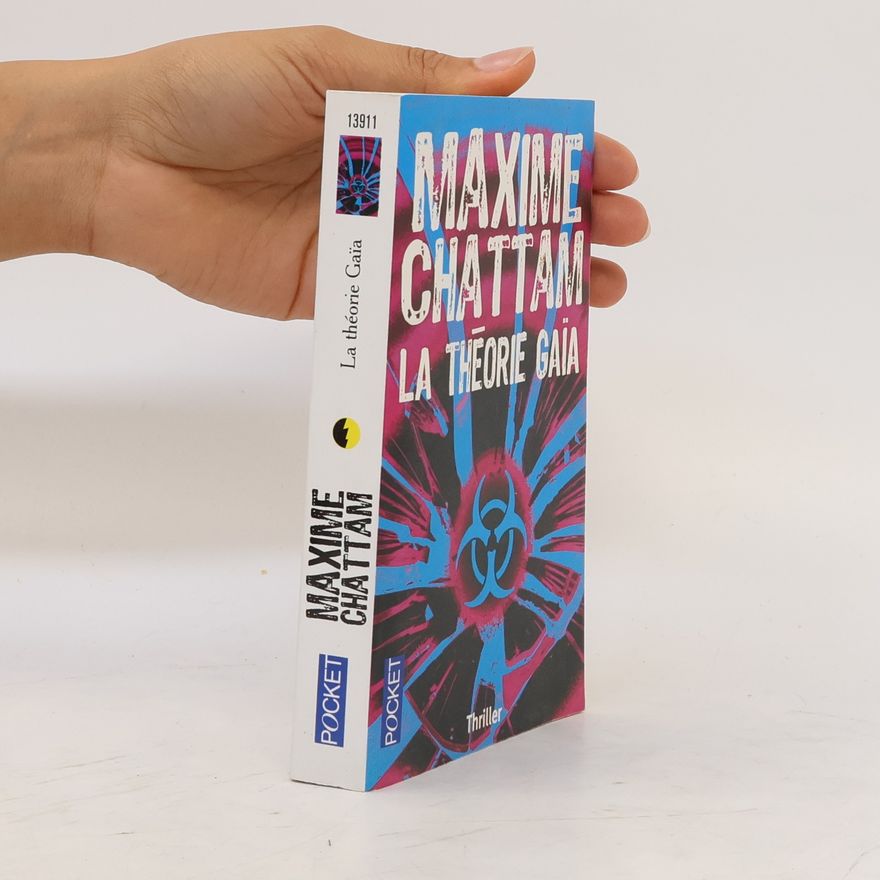 Maxime Chattam La théorie Gaïa