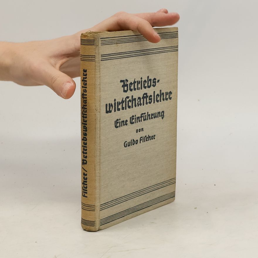 Guido Fischer Betriebswirtschaftslehre