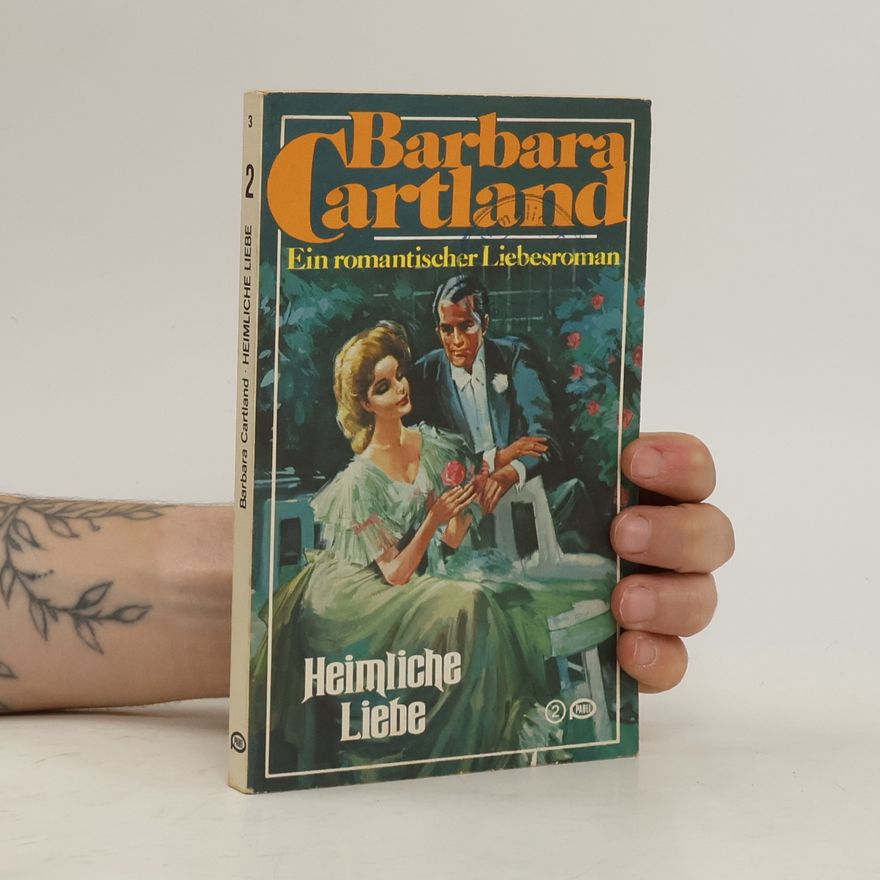 Barbara Cartland Heimliche Liebe