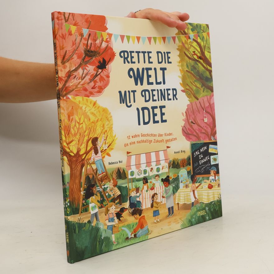 Rebecca Hui Rette die Welt mit deiner Idee