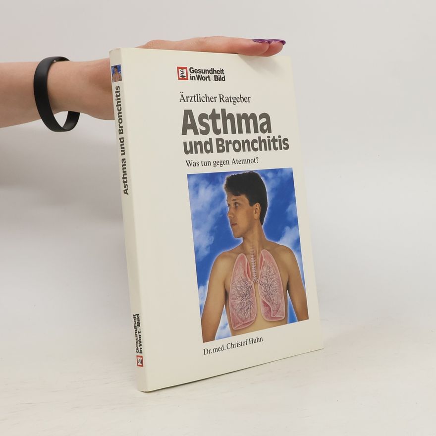 Christof Huhn Asthma und Bronchitis