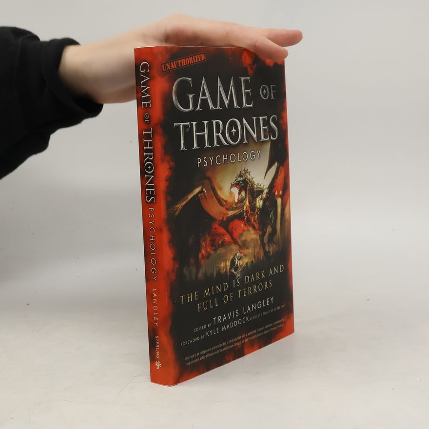 Kolektiv autorů Game of Thrones Psychology