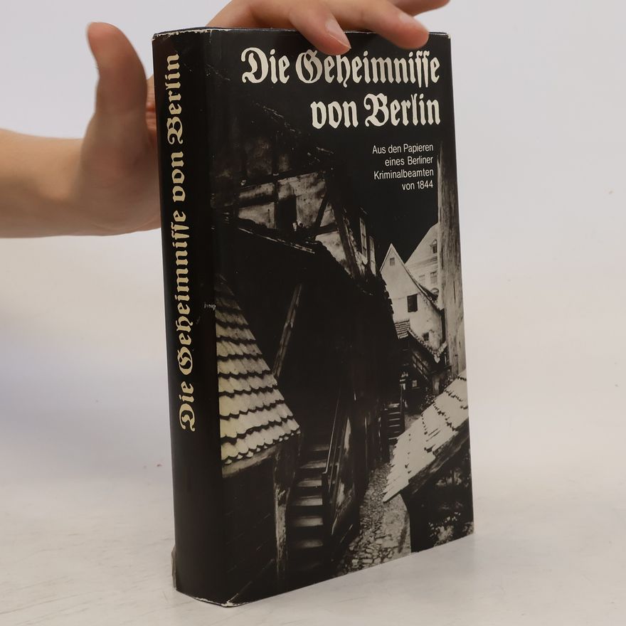 Autorenkollektiv Die Geheimnisse von Berlin