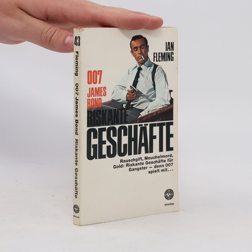 Ian Fleming 007 James Bond. Geschäfte