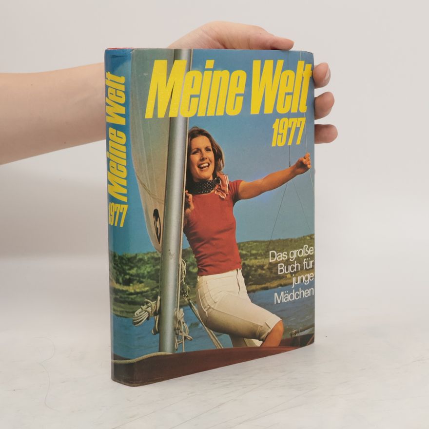 Autorenkollektiv Meine Welt 1977