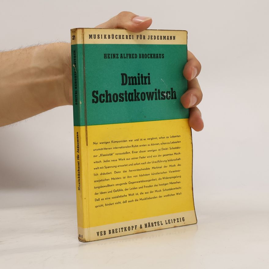 Heinz Alfred Brockhaus Dmitri Schostakowitsch