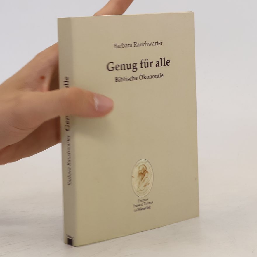 Barbara Rauchwarter Genug für alle