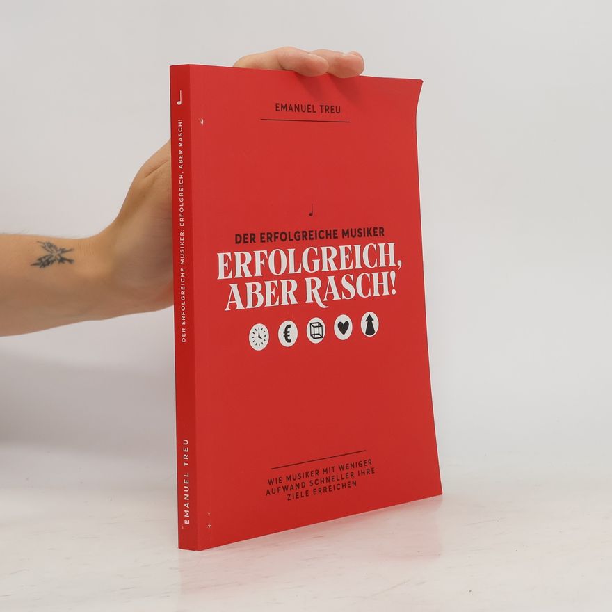 Emanuel Treu Erfolgreich, aber rasch!