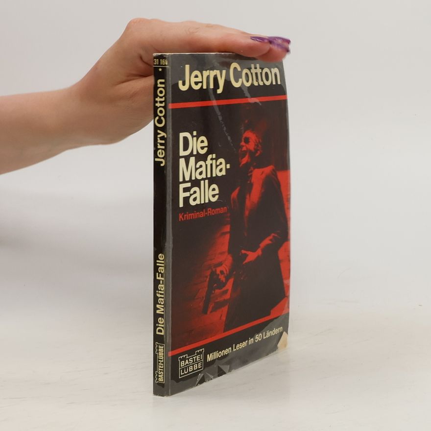Jerry Cotton Die Mafia-Falle