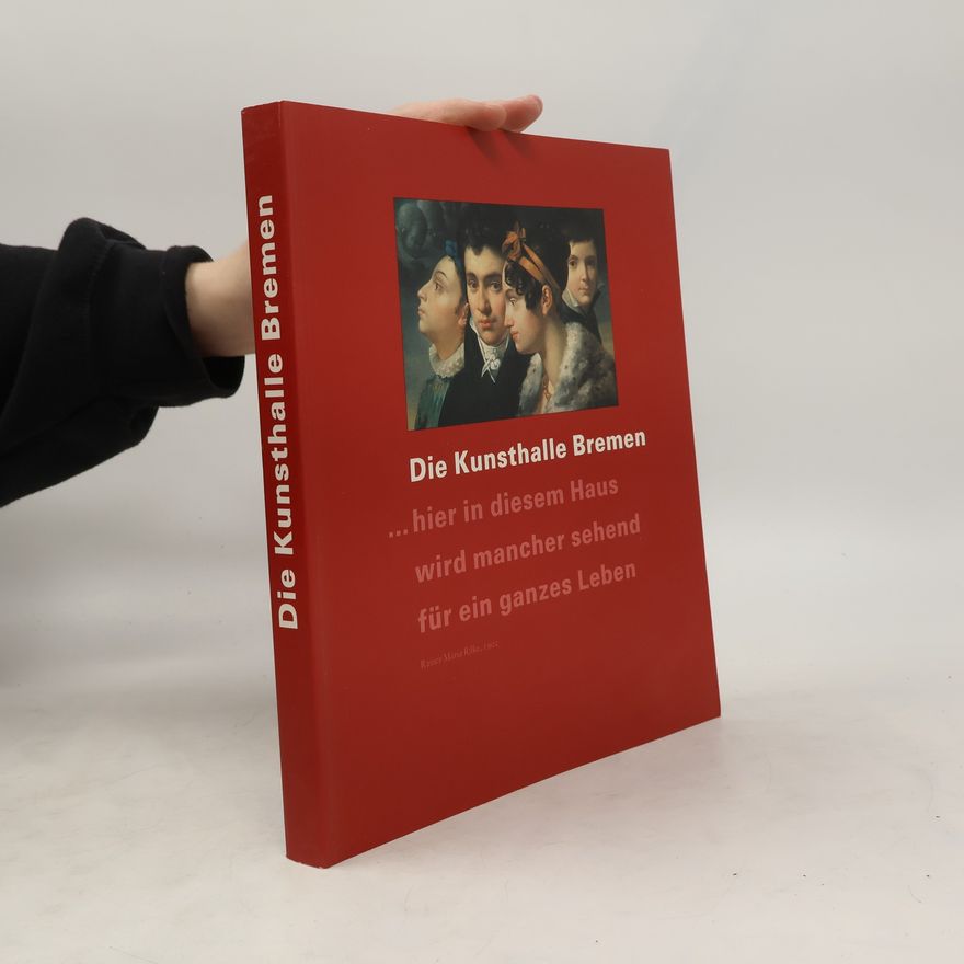 Autorenkollektiv Die Kunsthalle Bremen