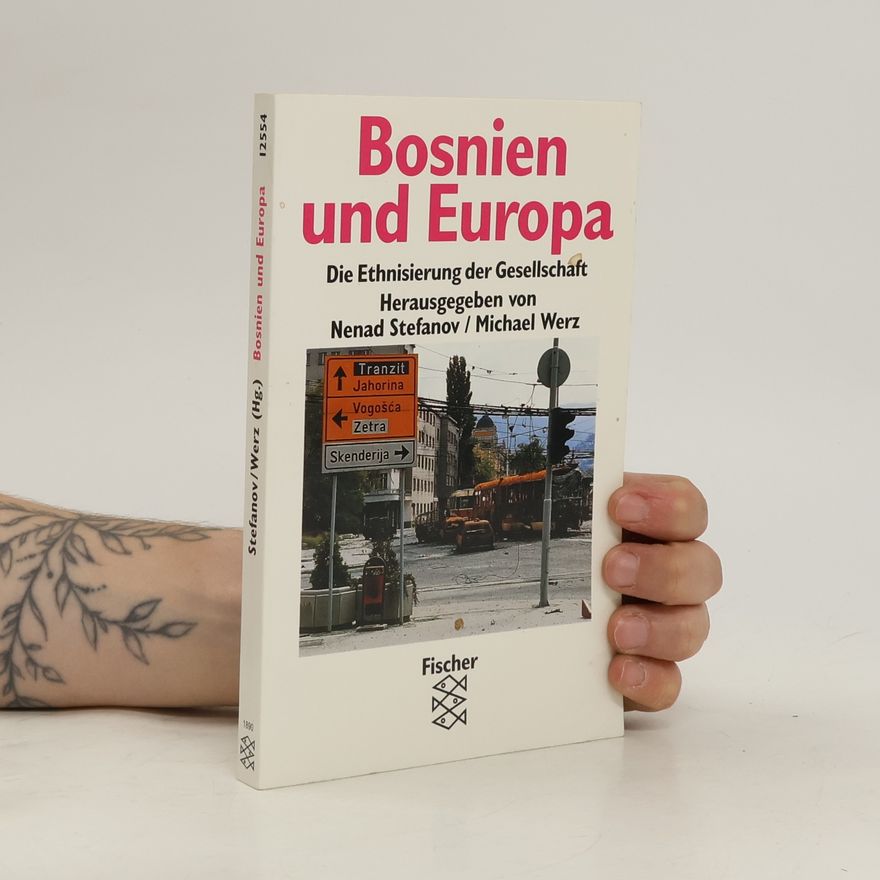 Nenad Stefanov Bosnien und Europa