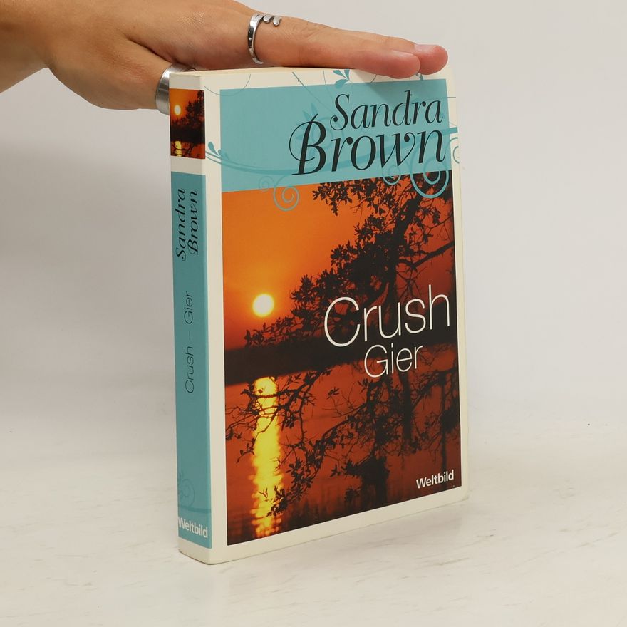 Sandra Brown Crush - Gier