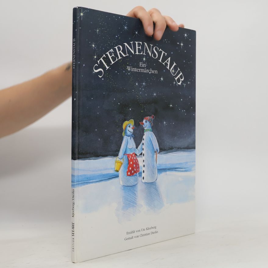 Ute Kleeberg Sternenstaub. Ein Wintermärchen