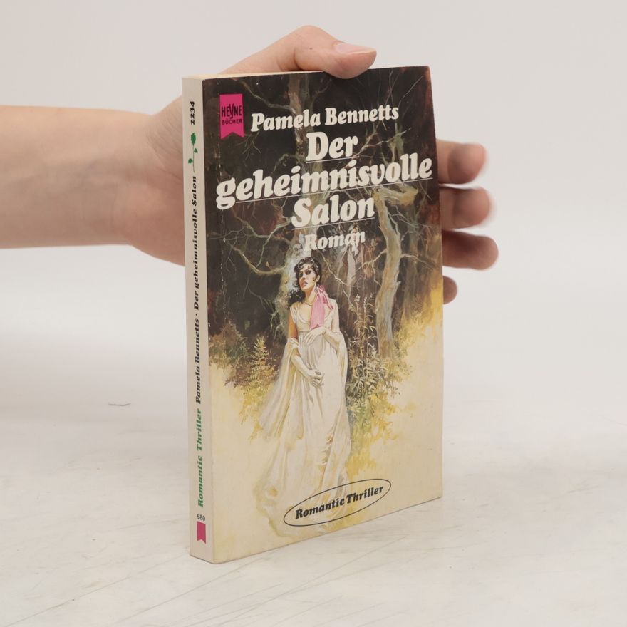 Pamela Bennetts Der geheimnisvolle Salon